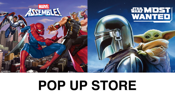 「MARVEL POP UP STORE」「STAR WARS POP UP STORE」©2026 MARVEL ©＆™Lucasfilm Ltd.