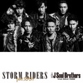 「三代目J Soul Brothers from EXILE TRIBE」／「STORM RIDERS」DVD