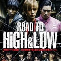 『ROAD TO HiGH&LOW』ポスタービジュアル