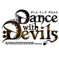 「Dance with Devils」　（C）グリモワール編纂室／デビミュ製作委員会 （C）グリモワール編纂室／Dance with Devils F 製作委員会