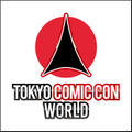 「Tokyo Comic Con World」
