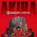 『AKIRA』DOLBY CINEMAポスター (C) 1988マッシュルーム／アキラ製作委員会