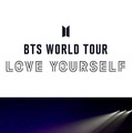 BTS WORLD TOUR 'LOVE YOURSELF' ～JAPAN EDITION～ at 福岡ヤフオク!ドーム