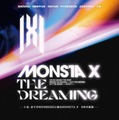 『MONSTA X：THE DREAMING』ポスター（C）2021 STARSHIP ENTERTAINMENT Co. Ltd ALL RIGHTS RESERVED. MADE IN KOREA