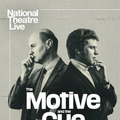 NTLive2024「The Motive and The Cue」