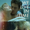 『We Live in Time この時を生きて』© 2024 STUDIOCANAL SAS – CHANNEL FOUR TELEVISION CORPORATION