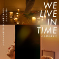 『We Live in Time この時を生きて』© 2024 STUDIOCANAL SAS – CHANNEL FOUR TELEVISION CORPORATION