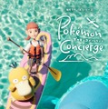 町田啓太＆山路和弘が参加、新たなポケモンも登場「ポケモンコンシェルジュ」予告・画像