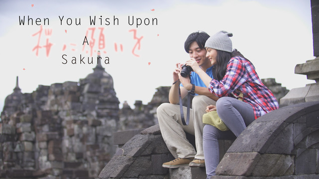 「When You Wish Upon A Sakura ～桜に願いを～」
