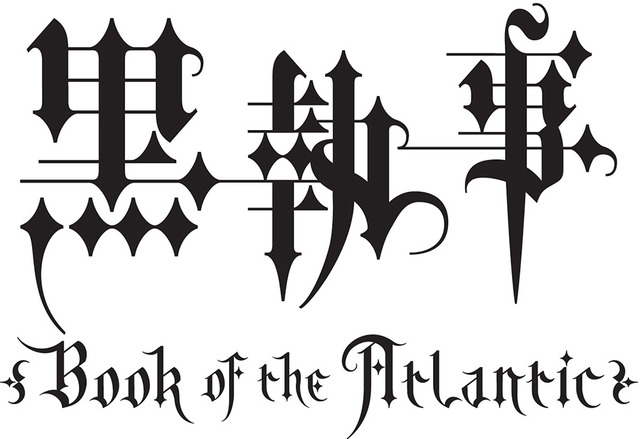 「黒執事 Book of the Atlantic」　ロゴ　-(C)Yana Toboso/SQUARE ENIX-(C)Yana Toboso/SQUARE ENIX,Project Atlantic