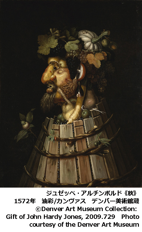 ジュゼッペ・アルチンボルド《秋》　1572年　油彩/カンヴァス　デンバー美術館蔵&copy;Denver Art Museum Collection: Gift of John Hardy Jones, 2009.729　Photo courtesy of the Denver Art Museum