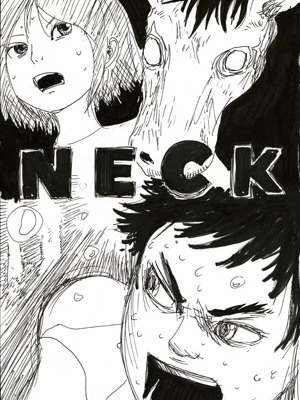舞城王太郎による「NECK」絵コンテ