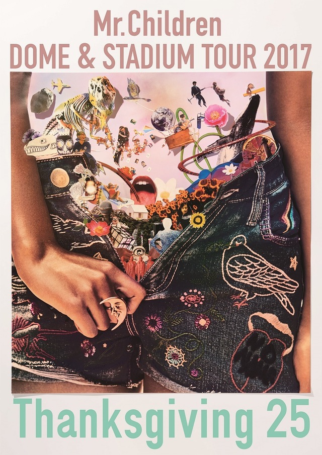 「Mr.Children DOME ＆ STADIUM TOUR 2017 Thanksgiving 25」ポスター