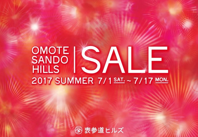 OMOTESANDO HILLS SALE 2017 SUMMER