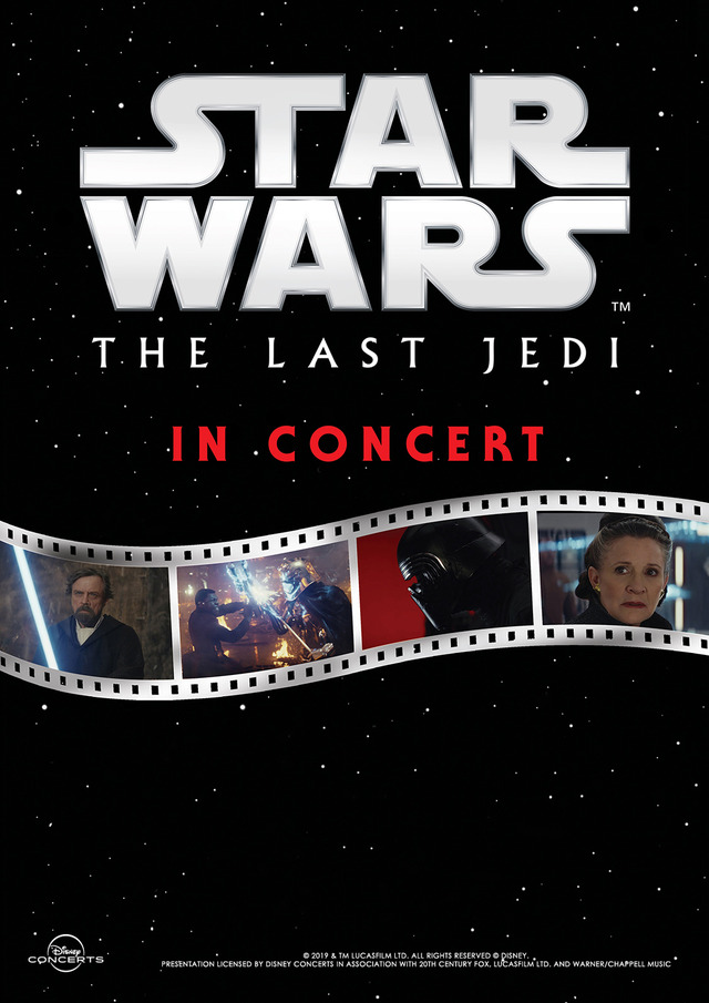 「スター・ウォーズ シネマ・コンサート」『最後のジェダイ』　（C） 2019 & TM LUCASFILM LTD. ALL RIGHTS RESERVED （C） DISNEY Presentation licensed by DISNEY CONCERTS in association with 20th   Century Fox, Lucasfilm LTD.and Warner/Chappell Music