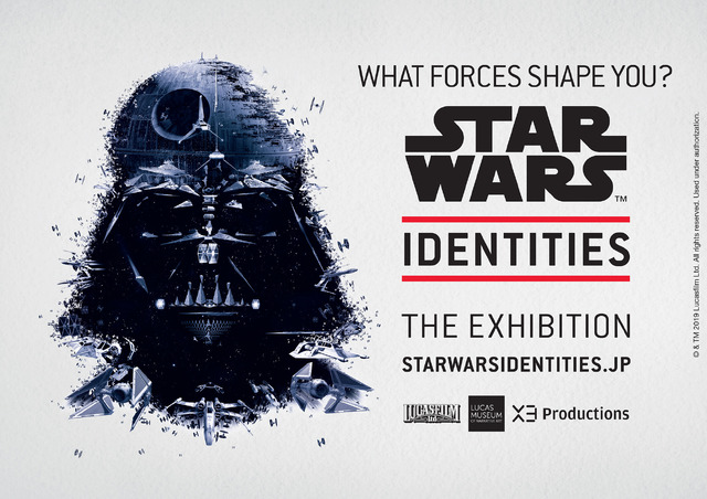 「STAR WARS(TM) Identities: The Exhibition」