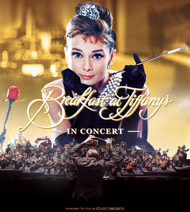 『ティファニーで朝食を』シネマ・コンサート ／ Breakfast at Tiffany’s -IN CONCERT-