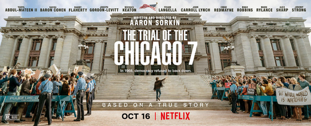 Netflix映画『シカゴ７裁判』10月16日(金)より独占配信開始