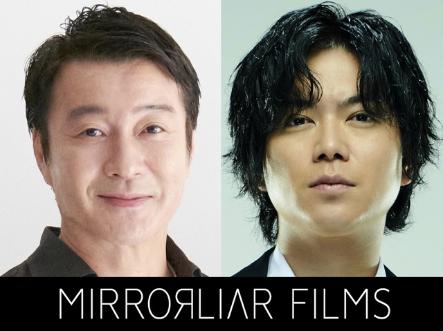 『MIRRORLIAR FILMS Season7』加藤浩次監督、加藤シゲアキ監督