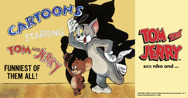 「トムとジェリー」×「niko and ...」コラボレーション