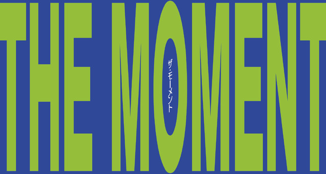 『the moment／ザ・モーメント』© 2026 Rights By Lloyd LLC. All Rights Reserved.