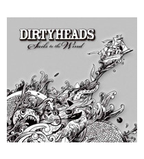 ダーディ・ヘッズ　「セイルズ・トゥ・ザ・ウィンド」