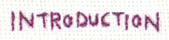 INTRODUCTION